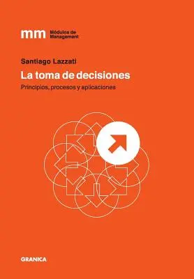 La prise de décision - La Toma de Decisiones