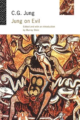 Jung sur le mal - Jung on Evil