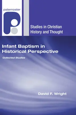 Le baptême des enfants dans une perspective historique - Infant Baptism in Historical Perspective