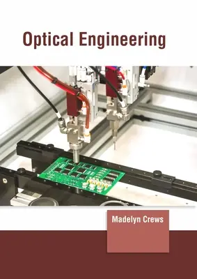 Ingénierie optique - Optical Engineering