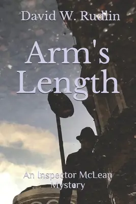 Arm's Length : Un mystère de l'inspecteur McLean - Arm's Length: An Inspector McLean Mystery