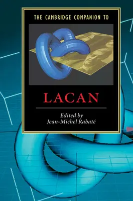 Le Cambridge Companion de Lacan - The Cambridge Companion to Lacan