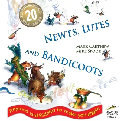 Têtards, luths et bandicoots : Des rimes et des devinettes pour vous faire rire - Newts, Lutes and Bandicoots: Rhymes and Riddles to Make You Giggle