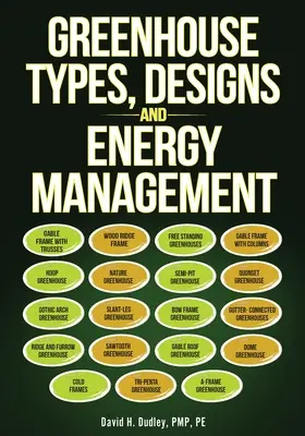 Types de serres, conceptions et gestion de l'énergie - Greenhouse Types, Designs, and Energy Management