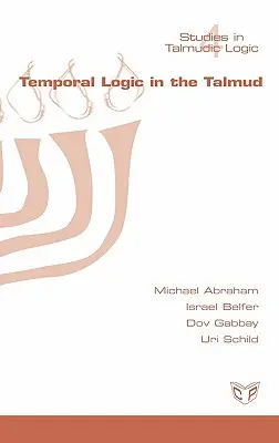 La logique temporelle dans le Talmud - Temporal Logic in the Talmud