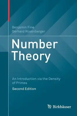 La théorie des nombres : Introduction à la densité des nombres premiers - Number Theory: An Introduction Via the Density of Primes