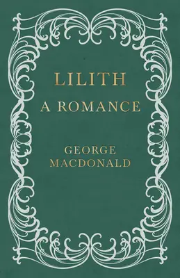 Lilith - Une romance - Lilith - A Romance