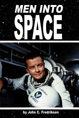 Les hommes dans l'espace - Men Into Space