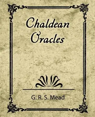 Oracles chaldéens - Chaldean Oracles