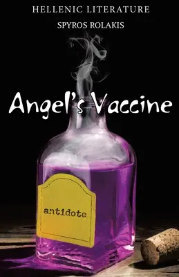 Le vaccin de l'ange - Angel's Vaccine
