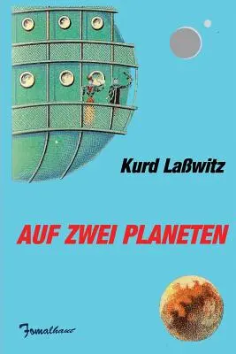 Sur deux planètes - Auf zwei Planeten