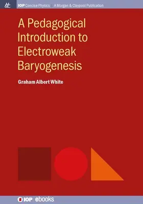Introduction pédagogique à la baryogénèse électrofaible - A Pedagogical Introduction to Electroweak Baryogenesis