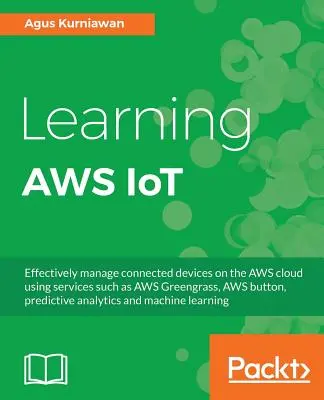 Apprendre AWS IoT - Learning AWS IoT