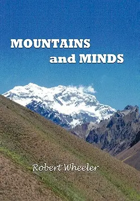 La montagne et l'esprit - Mountains and Minds