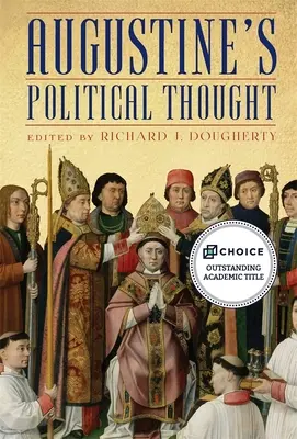 La pensée politique d'Augustin - Augustine's Political Thought