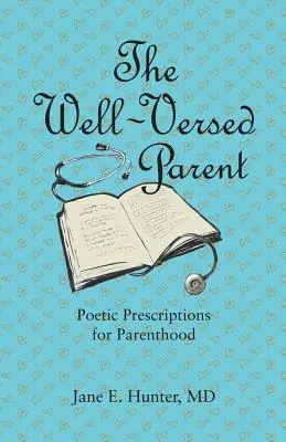 Le parent bien informé - The Well-Versed Parent