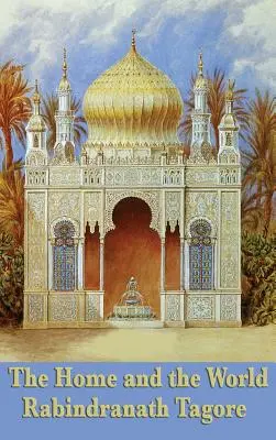 La maison et le monde - The Home and the World