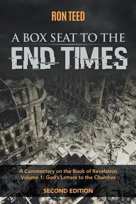 Un siège pour la fin des temps - A Box Seat to the End Times