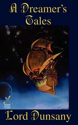 Les contes d'un rêveur - A Dreamer's Tales