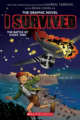 J'ai survécu à la bataille du jour J, 1944 (I Survived Graphic Novel #9) - I Survived the Battle of D-Day, 1944 (I Survived Graphic Novel #9)