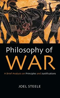 Philosophie de la guerre - Philosophy of War