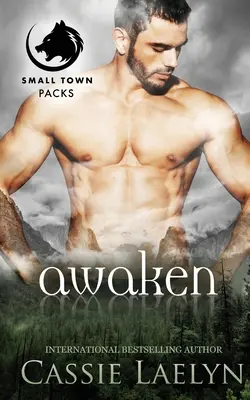 Réveillez-vous : Les loups de Timber Falls - Awaken: Wolves of Timber Falls