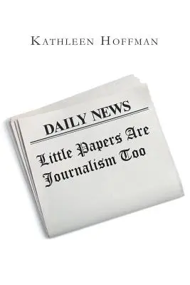 Les petits papiers, c'est aussi du journalisme - Little Papers Are Journalism Too