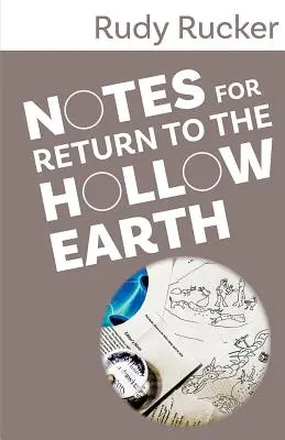 Notes pour Retour à la terre creuse - Notes for Return to the Hollow Earth