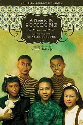 Un endroit pour être quelqu'un : Grandir avec Charles Gordone - A Place to Be Someone: Growing Up with Charles Gordone