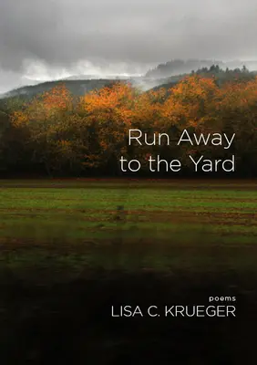 S'enfuir dans la cour - Run Away to the Yard