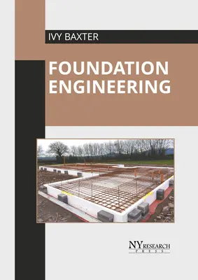 Ingénierie des fondations - Foundation Engineering