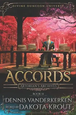 Accords : Une série de donjons divins - Accords: A Divine Dungeon Series