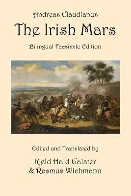 Le Mars irlandais : édition bilingue en fac-similé - The Irish Mars: Bilingual Facsimile Edition