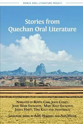 Histoires de la littérature orale Quechan - Stories from Quechan Oral Literature