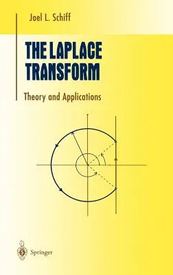 La transformation de Laplace : Théorie et applications - The Laplace Transform: Theory and Applications