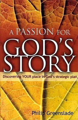 Une passion pour l'histoire de Dieu - A Passion for God's Story