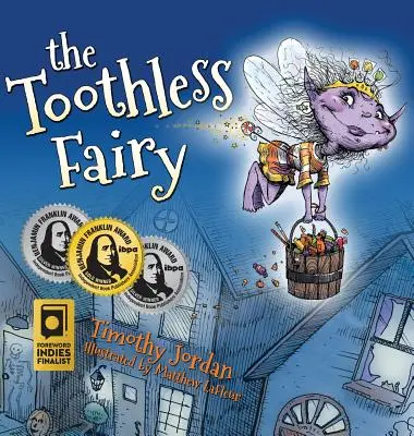 La fée édentée - The Toothless Fairy