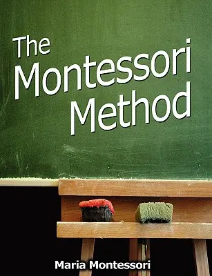 La méthode Montessori - The Montessori Method