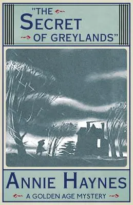 Le secret de Greylands - The Secret of Greylands