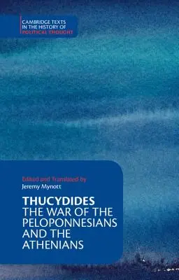 Thucydide : La guerre des Péloponnésiens et des Athéniens - Thucydides: The War of the Peloponnesians and the Athenians