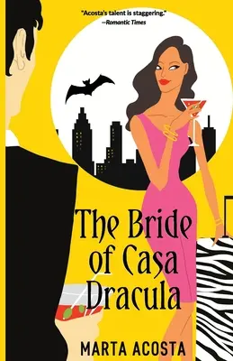 La fiancée de Casa Dracula : Casa Dracula Livre 3 - The Bride of Casa Dracula: Casa Dracula Book 3