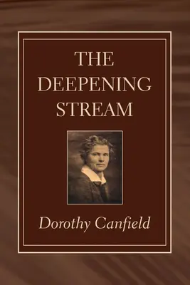 Le courant qui s'approfondit - The Deepening Stream