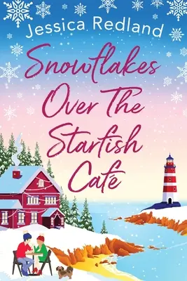 Des flocons de neige au-dessus du Starfish Cafe - Snowflakes Over The Starfish Caf