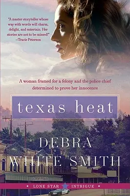 Texas Heat : Lone Star Intrigue #1 - Texas Heat: Lone Star Intrigue #1