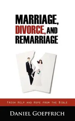 Mariage, divorce et remariage - Marriage, Divorce, and Remarriage