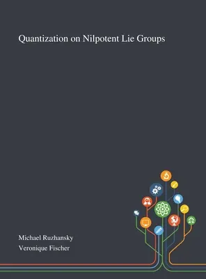 Quantification sur les groupes de Lie nilpotents - Quantization on Nilpotent Lie Groups