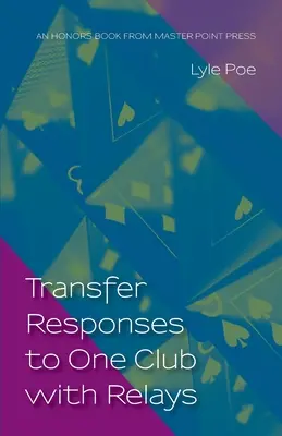 Transfer Responses to Un club avec des relais - Transfer Responses to One Club with Relays