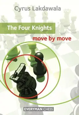 Quatre Cavaliers : Coup par coup - Four Knights: Move by Move