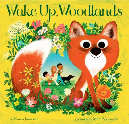 Réveillez-vous, Woodlands - Wake Up, Woodlands