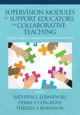 Modules de supervision pour soutenir les éducateurs dans l'enseignement collaboratif : aider à soutenir et maintenir une pratique cohérente sur le terrain - Supervision Modules to Support Educators in Collaborative Teaching: Helping to Support & Maintain Consistent Practice in the Field
